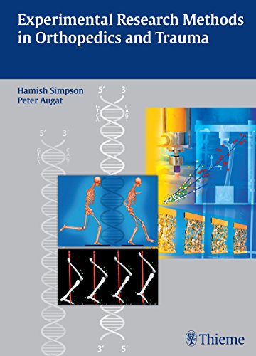 Experimental Research Methods In Orthopedics And Trauma 1st Edition Augat