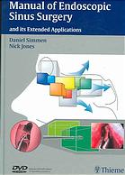 Manual Of Endoscopic Sinus Surgery And Its Extended Applications Jones