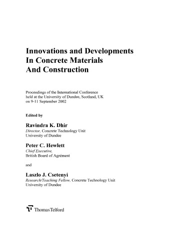 Innovations And Developments In Concrete Materials And Construction Proceedings Of The International Conference Held At The University Of Dundee Scotland Uk On 911 September 2002 Hewlett