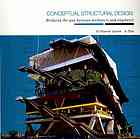 Conceptual Structural Design Bridging The Gap Between Architects And Engineers Reprint Larsen