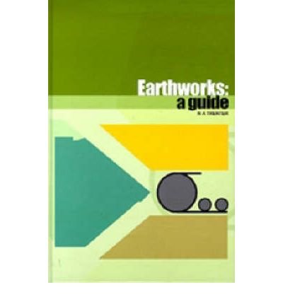 Earthworks A Guide N A Trenter