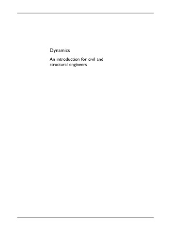 Dynamics An Introduction For Civil And Structural Engineers 2nd Ed Maguire