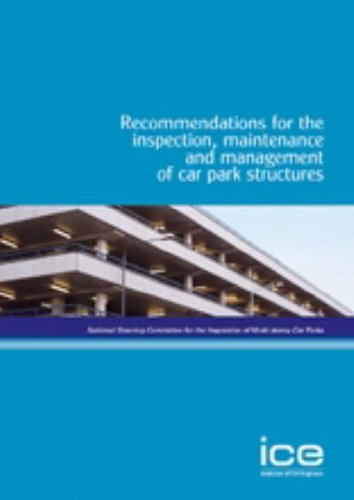 Recommendations For The Inspection Maintenance And Management Of Car Park Structures Coll
