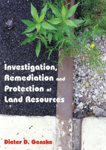 Investigation Remediation And Protections Of Land Resources D Genske Dieter