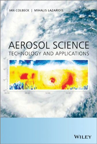 Aerosol Science Technology And Applications 1st Edition Ian Colbeck