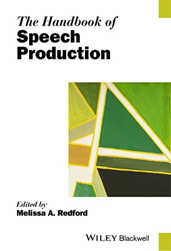 The Handbook Of Speech Production 1st Edition Melissa A Redford