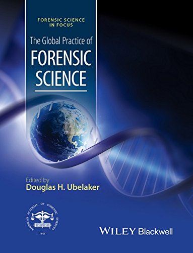 The Global Practice Of Forensic Science 1st Edition Douglas H Ubelaker