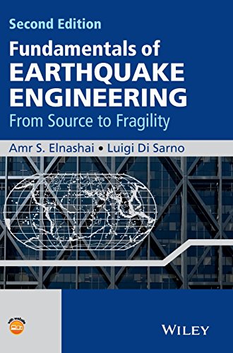 Fundamentals Of Earthquake Engineering From Source To Fragility 2nd Edition Di Sarno
