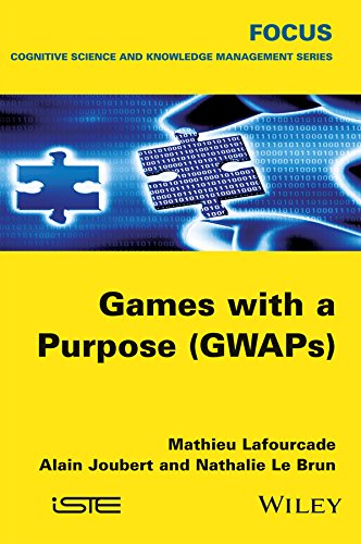 Games With A Purpose Gwaps 1st Edition Joubert Alain Lafourcade