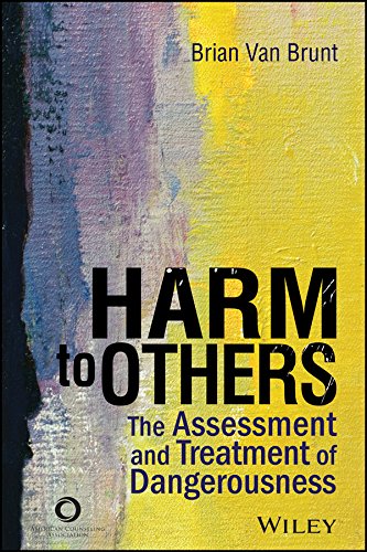 Harm To Others The Assessment And Treatment Of Dangerousness Van Brunt