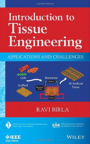 Introduction To Tissue Engineering Applications And Challenges 1st Edition Birla