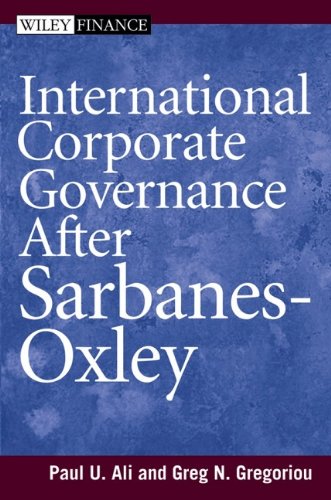 International Corporate Governance After Sarbanesoxley 1st Edition Ali