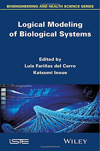 Logical Modeling Of Biological Systems 1st Edition Katsumi Inoue