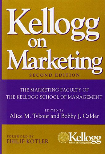 Kellogg On Marketing 2nd Edition Alice M Tybout Bobby J Calder