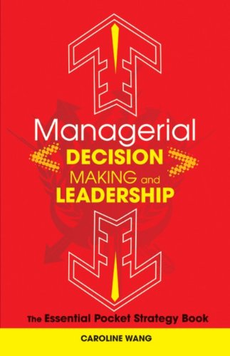 Managerial Decision Making Leadership The Essential Pocket Strategy Book 1st Edition Wang