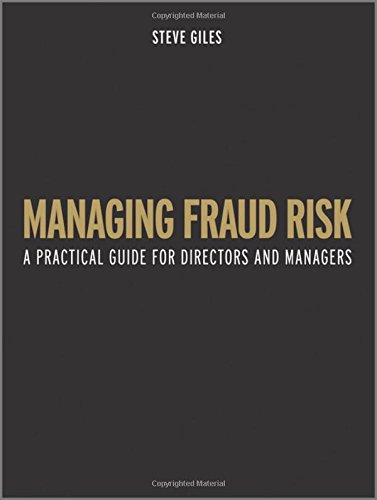Managing Fraud Risk A Practical Guide For Directors And Managers 1st Edition Giles