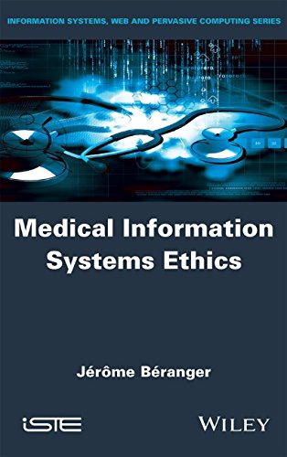 Medical Information Systems Ethics 1st Edition Jrme Branger