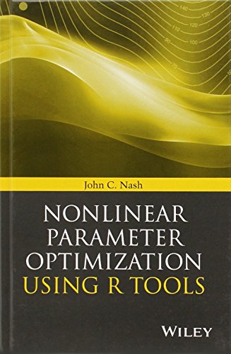 Nonlinear Parameter Optimization Using R Tools 1st Edition John C Nash