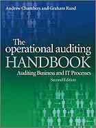 The Operational Auditing Handbook Auditing Businesses And It Processes 2nd Ed Rand