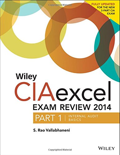 Wiley Ciaexcel Exam Review 2014 Part 1 Internal Audit Basics 5th Edition Vallabhaneni