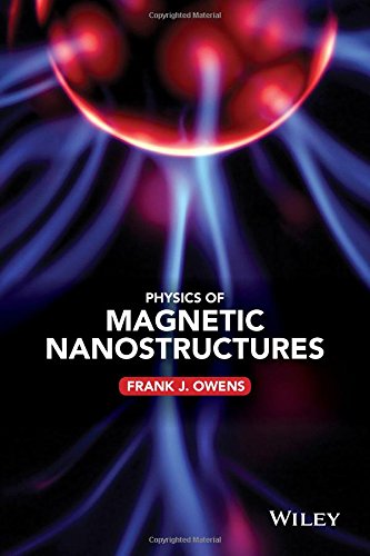 Physics Of Magnetic Nanostructures 1st Edition Frank J Owens