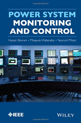 Wide Area Power System Monitoring And Control 1st Edition Hassan Bevrani