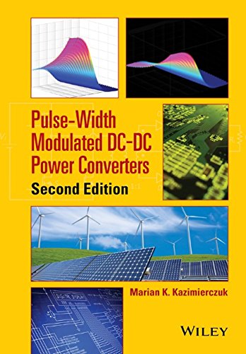 Pulsewidth Modulated Dcdc Power Converters 2nd Edition Marian K Kazimierczuk