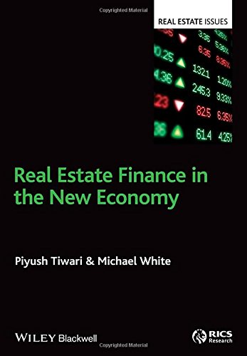 Real Estate Finance In The New Economic World 1st Edition White