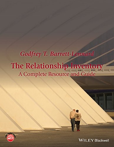 The Relationship Inventory A Complete Resource And Guide 1st Edition Godfrey T Barrettlennard