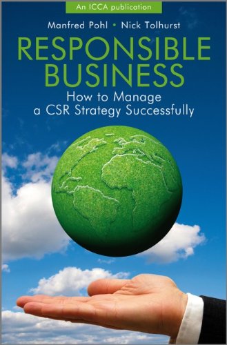 Responsible Business How To Manage A Csr Strategy Successfully 1st Edition Manfred Pohl