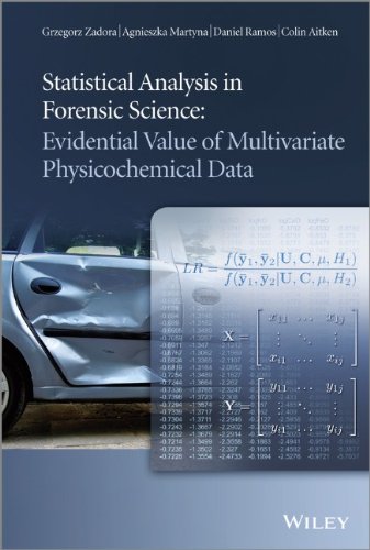 Statistical Analysis In Forensic Science Evidential Values Of Multivariate Physicochemical Data 1st Edition Grzegorz Zadora