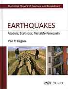 Earthquakes Models Statistics Testable Forecasts First Edition Kagan