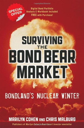 Surviving The Bond Bear Market Bondlands Nuclear Winter 1st Edition Cohen