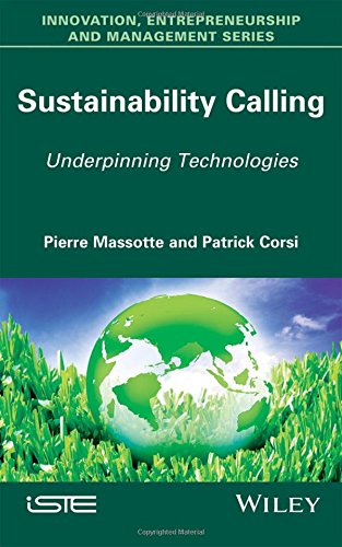 Sustainability Calling Underpinning Technologies 1st Edition Corsi
