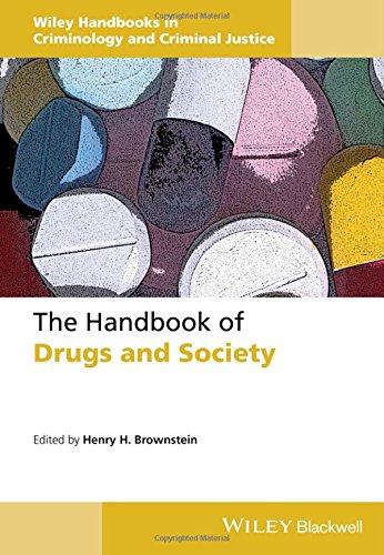 The Handbook Of Drugs And Society 1st Edition Henry H Brownstein