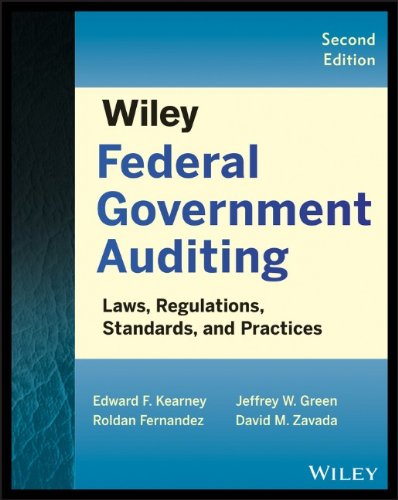 Wiley Federal Government Auditing Laws Regulations Standards Practices And Sarbanesoxley 2nd Edition Edward F Kearney