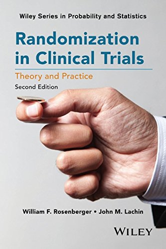Randomization In Clinical Trials Theory And Practice 2nd Edition Lachin
