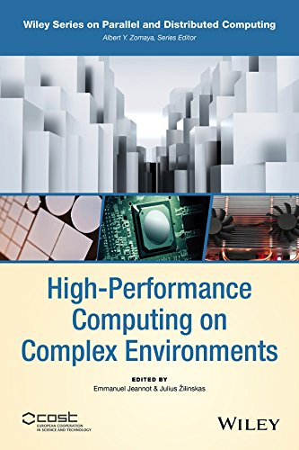 Highperformance Computing On Complex Environments 1st Edition Emmanuel Jeannot