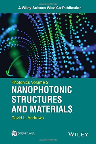 Photonics Nanophotonic Structures And Materials Volume 2 Volume 2 David L Andrews