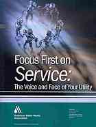 Focus First On Service The Voice And Face Of Your Utility