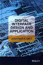 Digital Interface Design And Application Dell Jonathan A
