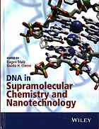 Dna In Supramolecular Chemistry And Nanotechnology Clever Guido H Stulz