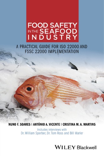 Food Safety In The Seafood Industry A Practical Guide For Iso 22000 And Fssc 22000 Implementation Martins