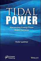 Tidal Power Harnessing Energy From Water Currents Liatkher