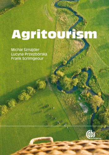 Agritourism Sznajder M Przezbrska L Scrimgeour F Eds