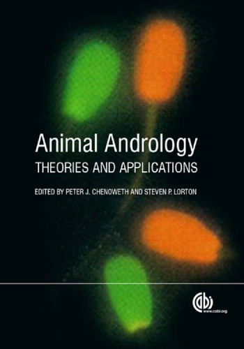 Animal Andrology Theories And Applications Chenoweth P Lorton