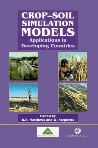 Cropsoil Simulation Models Applications In Developing Countries Matthews