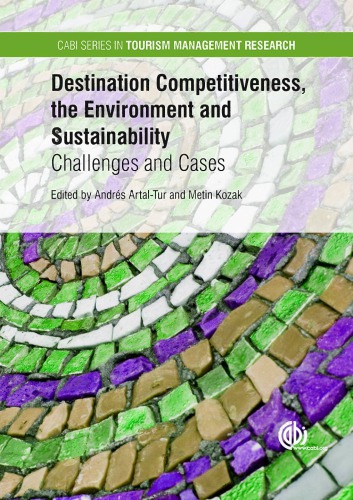 Destination Competitiveness The Environment And Sustainability Challenges And Cases Artaltur