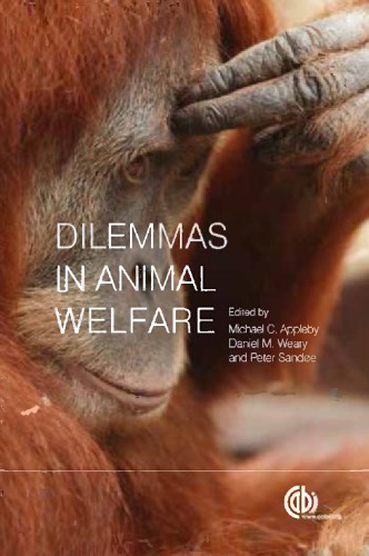 Dilemmas In Animal Welfare Appleby M C Weary D M Sande