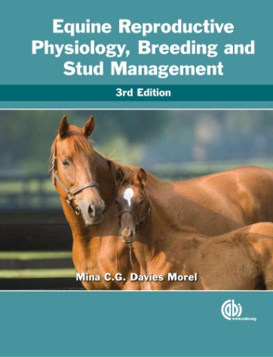 Equine Reproductive Physiology Breeding And Stud Management Davies Morel